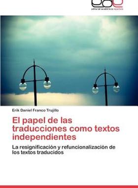 【预售】El Papel de Las Traducciones Como Textos