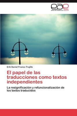 【预售】El Papel de Las Traducciones Como Textos