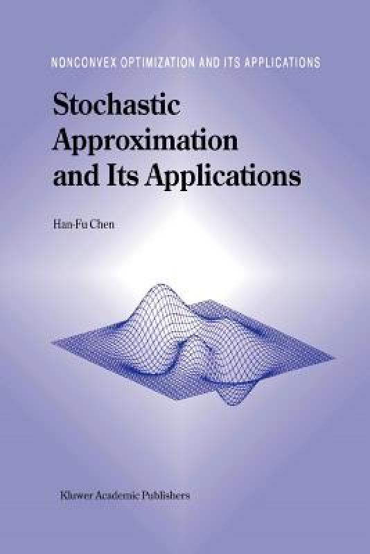【预售】Stochastic Approximation and Its Application