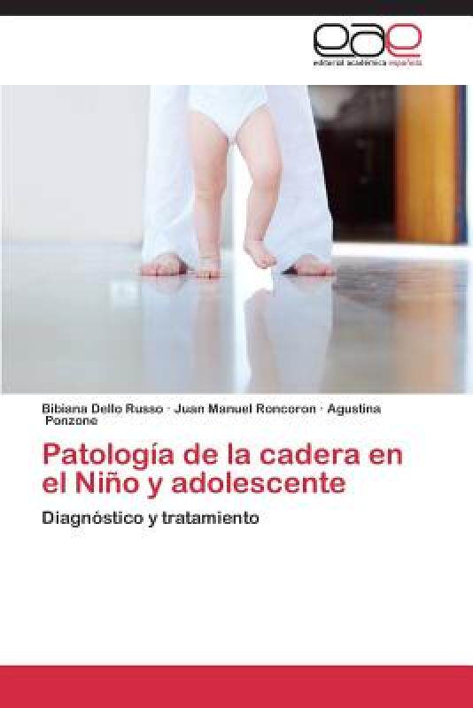 【预售】Patologia de La Cadera En El Nino y Adolescente