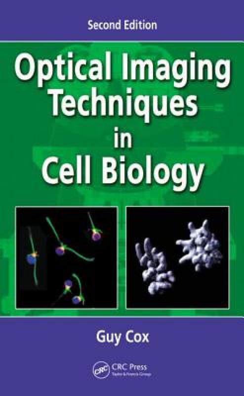 【预售】Optical Imaging Techniques in Cell Biology, Second