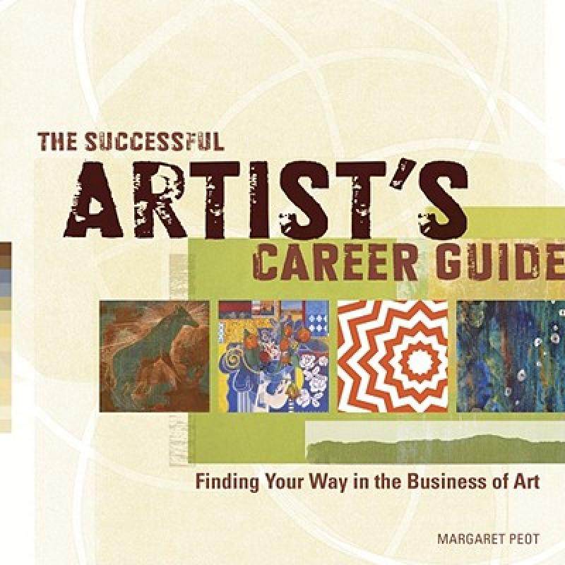 【预售】The Successful Artist's Career Guide: Finding Your
