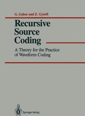 【预售】Recursive Source Coding: A Theory for the Practice
