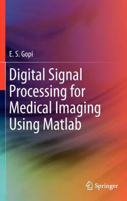 【预售】Digital Signal Processing for Medical Imaging Using