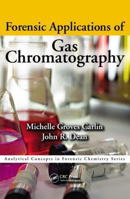【预售】Forensic Applications of Gas Chromatography
