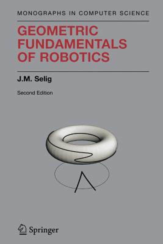 【预售】Geometric Fundamentals of Robotics