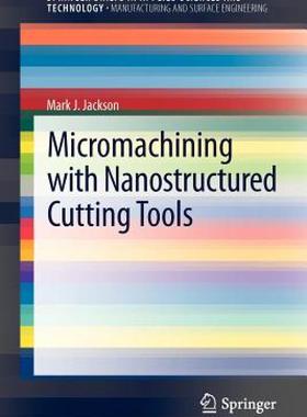 【预售】Micromachining with Nanostructured Cutting Tools