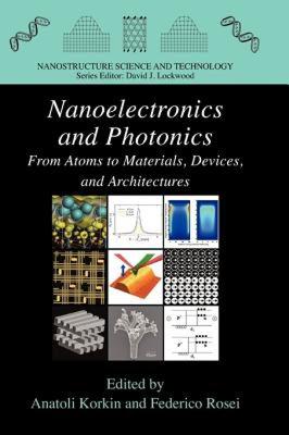 【预售】Nanoelectronics and Photonics: From Atoms to