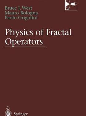【预售】Physics of Fractal Operators