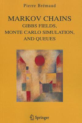 【预售】Markov Chains: Gibbs Fields, Monte Carlo Simulation