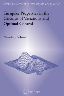 【预售】Turnpike Properties in the Calculus of Variations