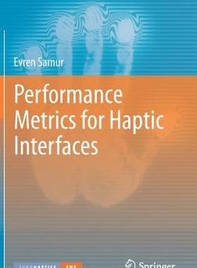 【预售】Performance Metrics for Haptic Interfaces
