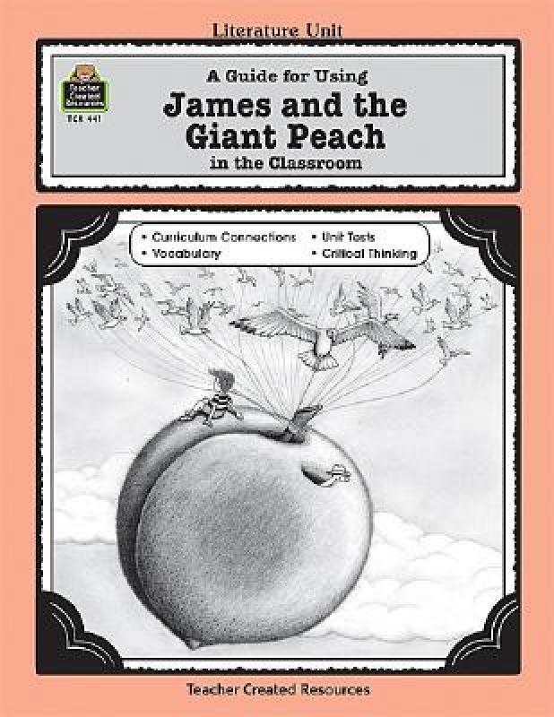 【预售】A Guide for Using James and the Giant Peach in the