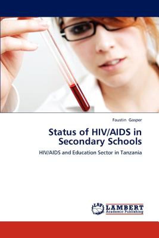 ¡¾Ô¤¶©¡¿Status of HIV/AIDS in Secondary Schools