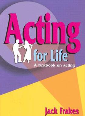 【预售】Acting for Life: A Textbook on Acting