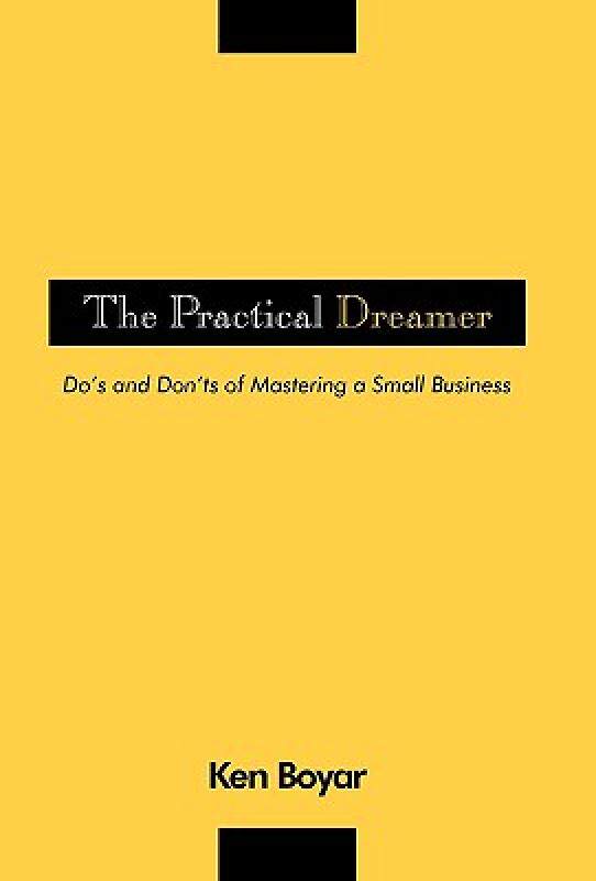 【预售】The Practical Dreamer: Do's and Don'ts of Mastering