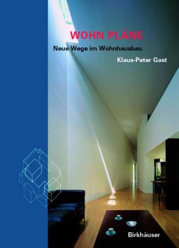 【预售】Wohn-Plane: Neue Wege Im Wohnhausbau