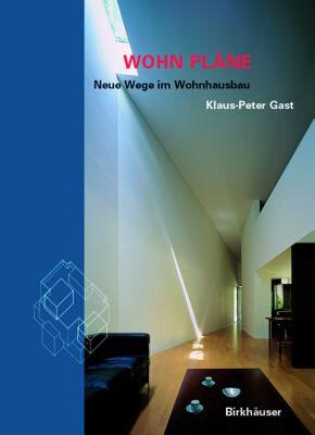 【预售】Wohn-Plane: Neue Wege Im Wohnhausbau