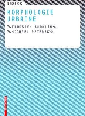 【预售】Basics Morphologie Urbaine