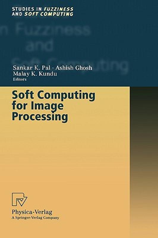 【预售】Soft Computing for Image Processing