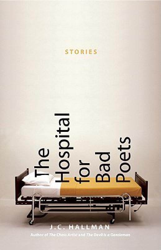 【预售】The Hospital for Bad Poets: Stories