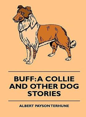 【预售】Buff: A Collie and Other Dog Stories