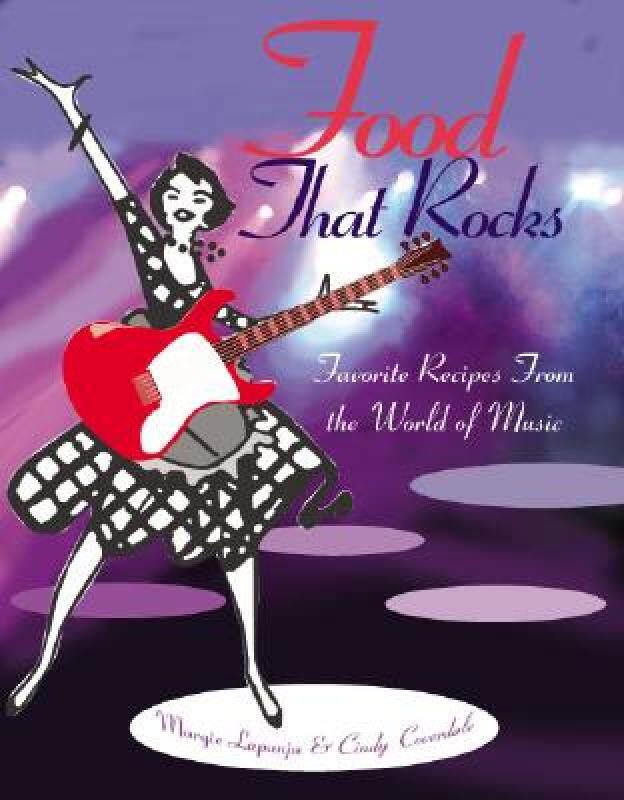 【预售】Food That Rocks: Favorite Recipes from the World of