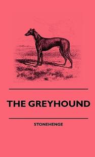 Breeding The Art the Treatise Greyhound 预售