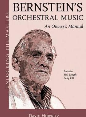 【预售】Bernstein's Orchestral Music: An Owner's Manual