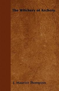 【预售】The Witchery of Archery