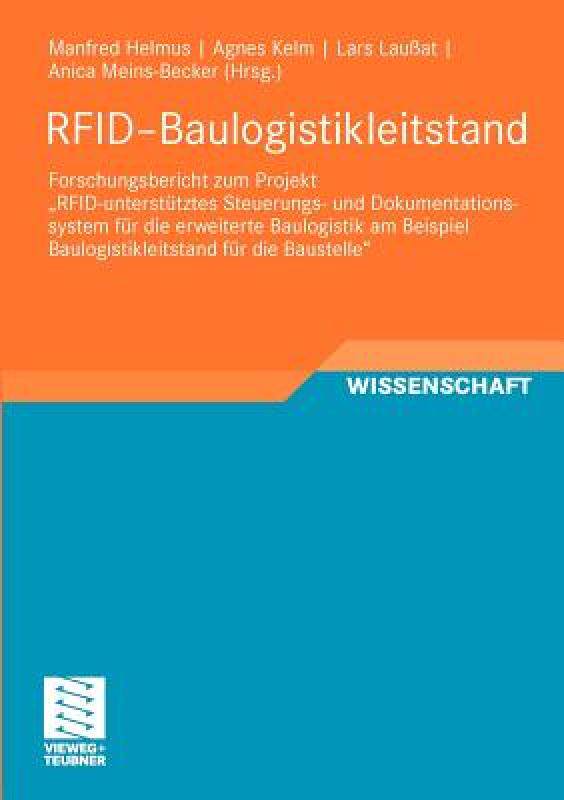 【预售】Rfid-Baulogistikleitstand: Forschungsbericht Zum