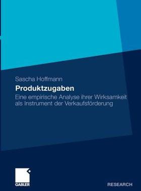 【预售】Produktzugaben: Eine Empirische Analyse Ihrer