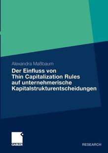 【预售】Der Einfluss Von Thin Capitalization Rules Auf