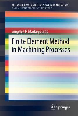 【预售】Finite Element Method in Machining Processes