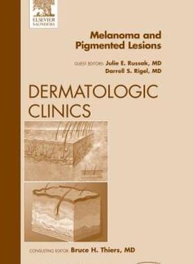 【预售】Melanoma and Pigmented Lesions, an Issue of