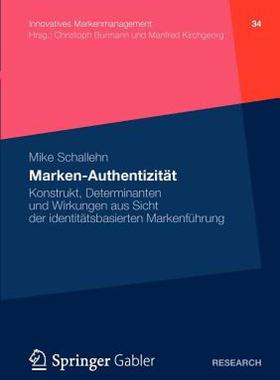 【预售】Marken-Authentizitat: Konstrukt, Determinanten Und