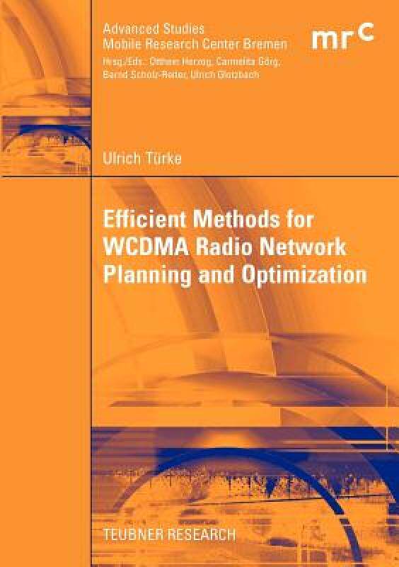 【预售】Efficient Methods for Wcdma Radio Network Planning