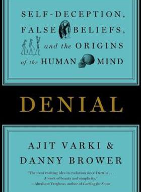 【预售】Denial: Self-Deception, False Beliefs, and the