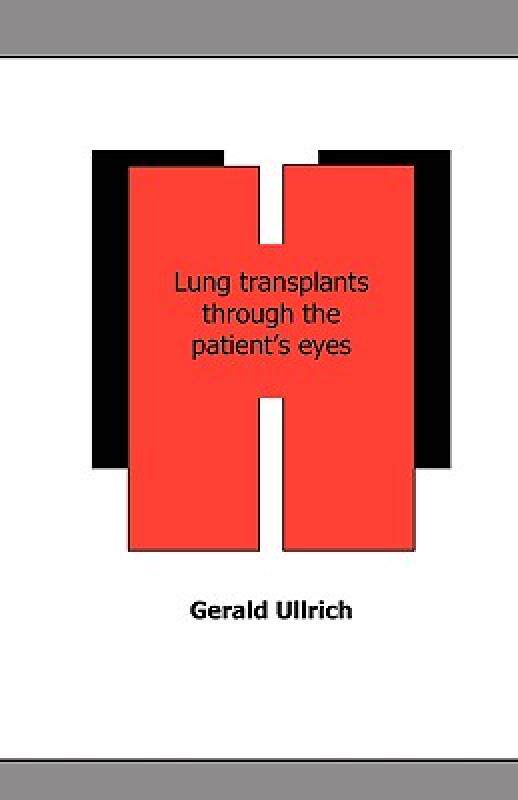 【预售】Lung Transplantation Through the Patient's Eyes