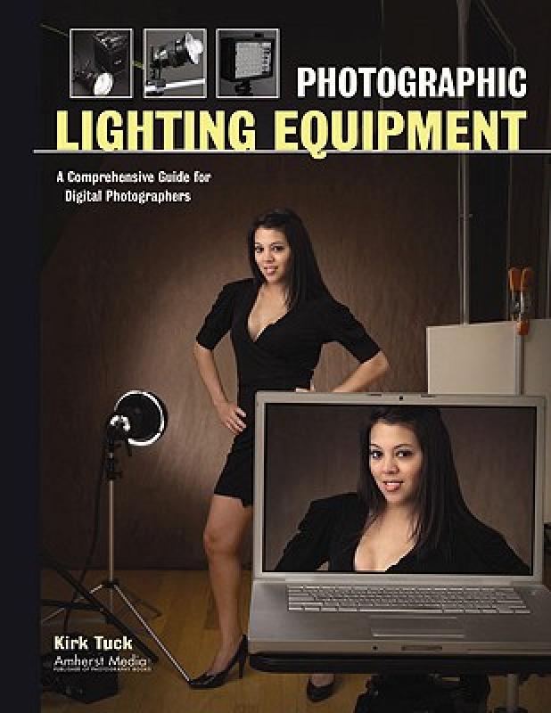 【预售】Photographic Lighting Equipment: A Comprehensive