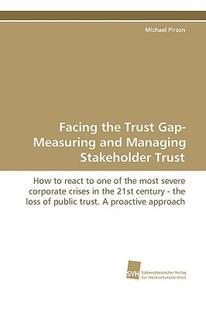 the Trust Gap and Facing Measuring Managing 预售