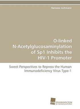 【预售】O-Linked N-Acetylglucosaminylation of Sp1 Inhibits