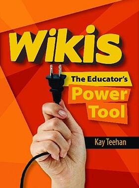 【预售】Wikis: The Educator's Power Tool