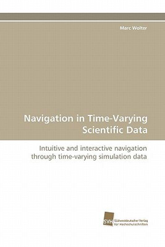 【预售】Navigation in Time-Varying Scientific Data