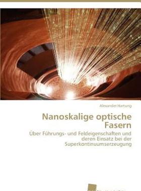 【预售】Nanoskalige Optische Fasern