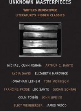 【预售】Unknown Masterpieces: Writers Rediscover