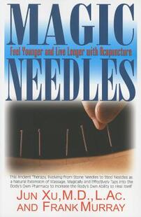 【预售】Magic Needles: Feel Younger and Live Longer with
