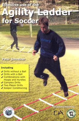 【预售】Effective Use of the Agility Ladder for Soccer