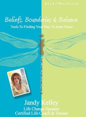 【预售】Beliefs, Boundaries & Balance: Tools to Finding Your