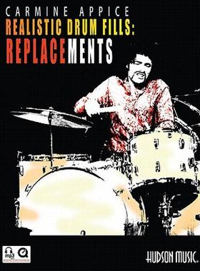 【预售】Carmine Appice - Realistic Drum Fills: Replacements